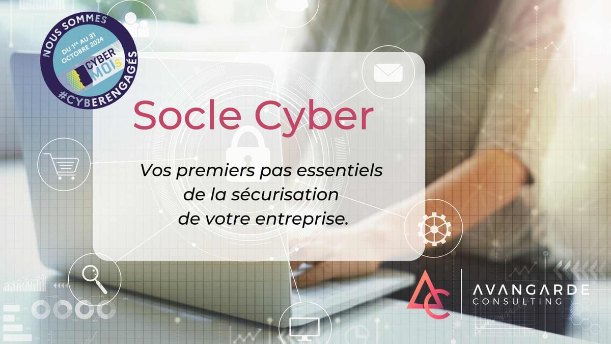 socle cyber - Avangarde Consulting